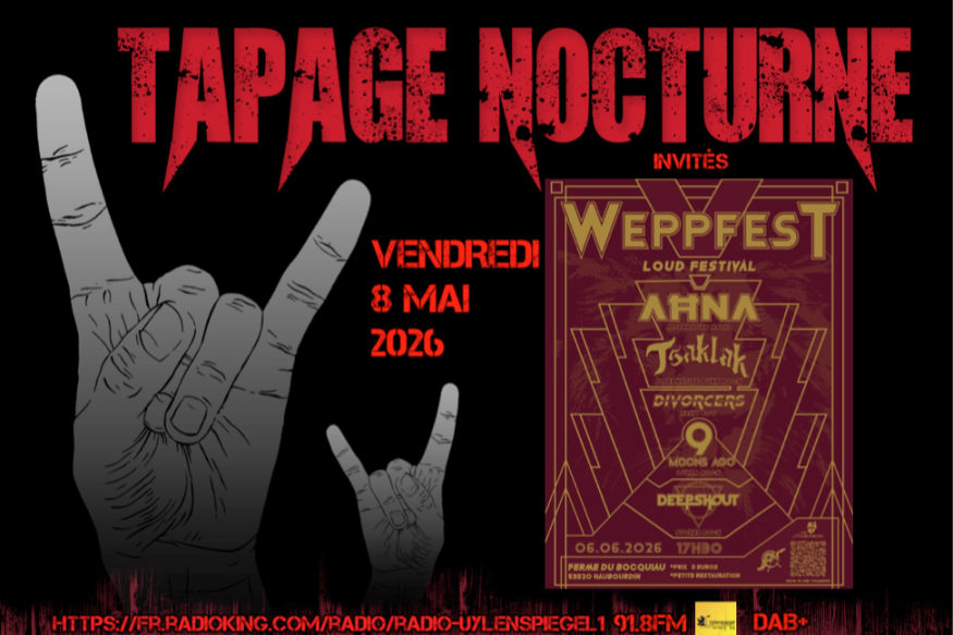 Tapage Nocturne vendredi 8 Mai 2026